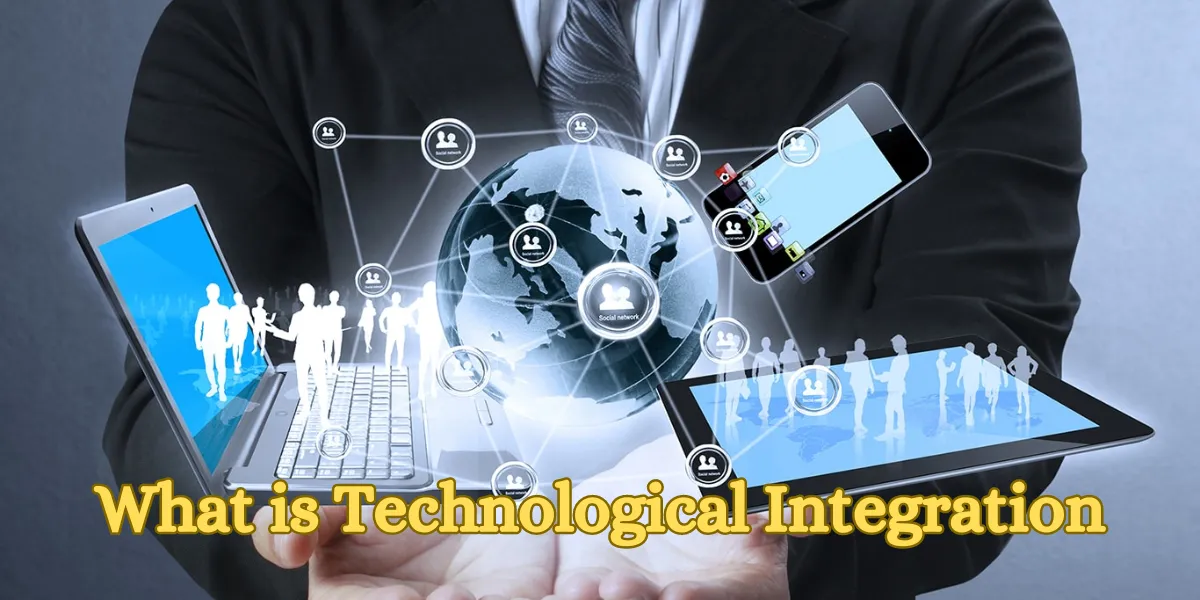 What is Technological Integration