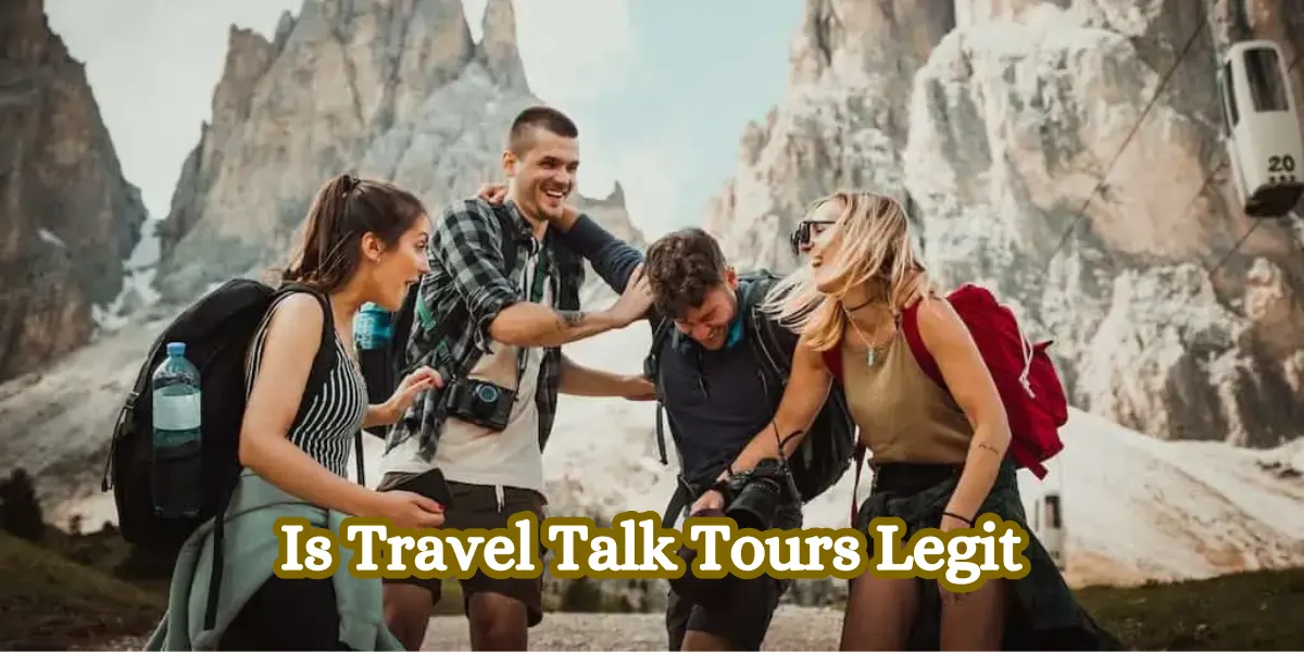 Is Travel Talk Tours Legit